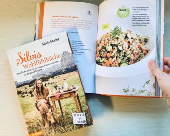 Silvia Gasser: Silvia Wohlfühlküche, Kochbuch und Ratgeber